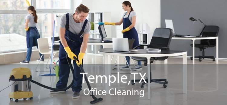 Temple,TX Office Cleaning