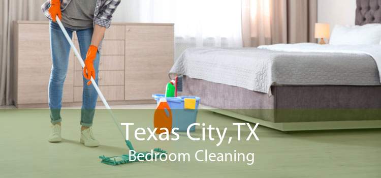 Texas City,TX Bedroom Cleaning