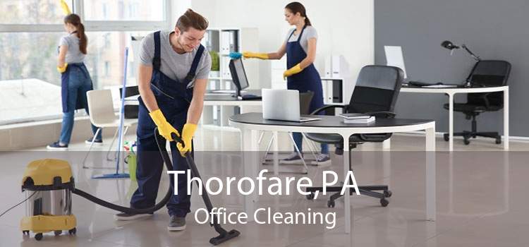 Thorofare,PA Office Cleaning