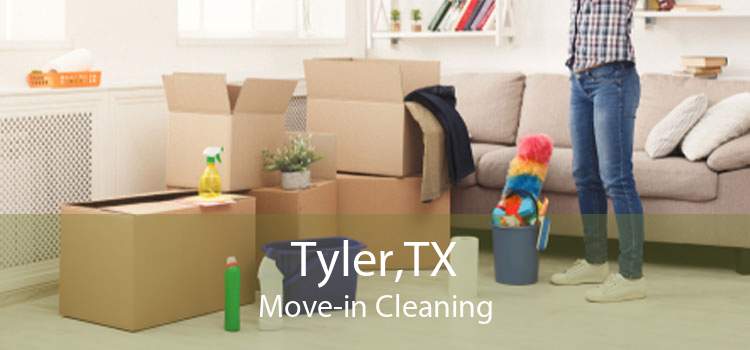 Tyler,TX Move-in Cleaning