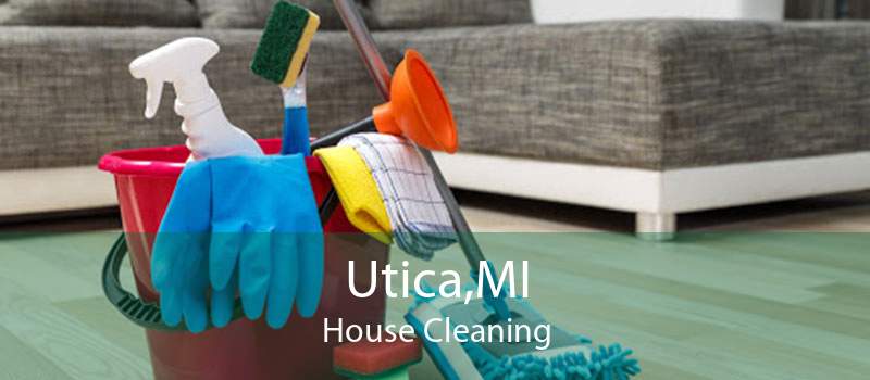 Utica,MI House Cleaning