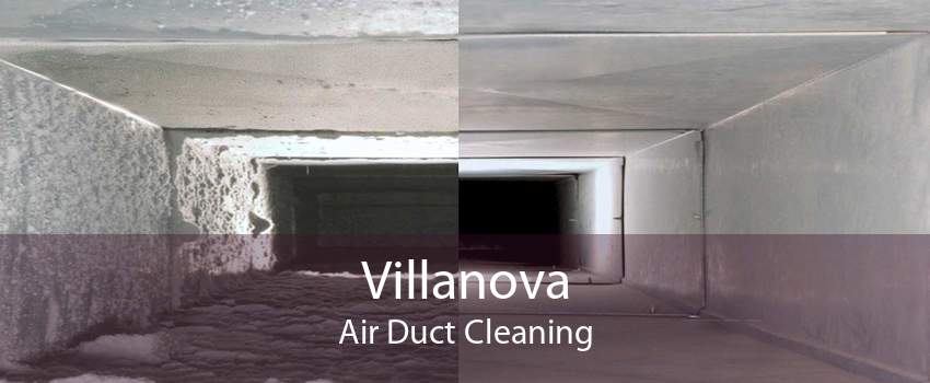 Villanova Air Duct Cleaning