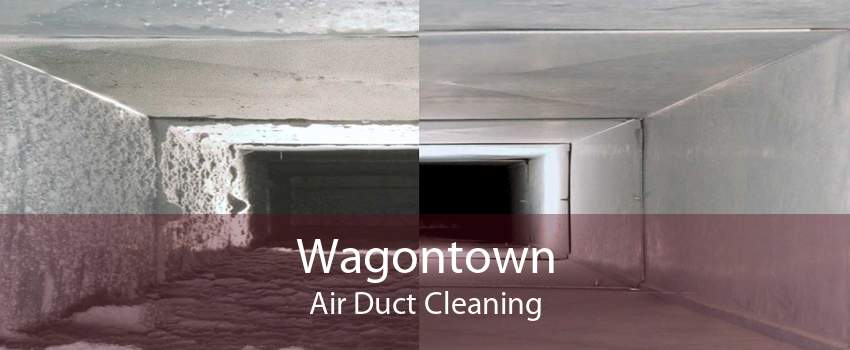 Wagontown Air Duct Cleaning
