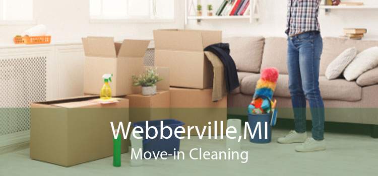 Webberville,MI Move-in Cleaning