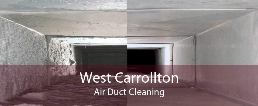 West Carrollton Air Duct Cleaning