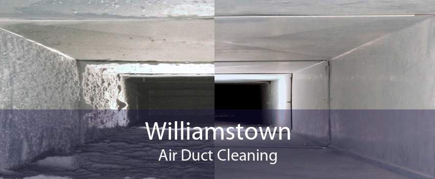 Williamstown Air Duct Cleaning