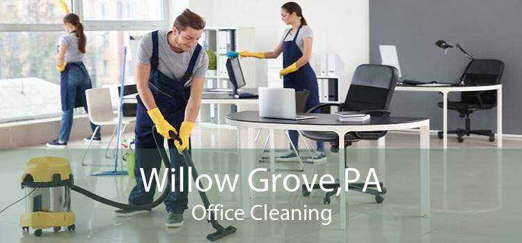 Willow Grove,PA Office Cleaning
