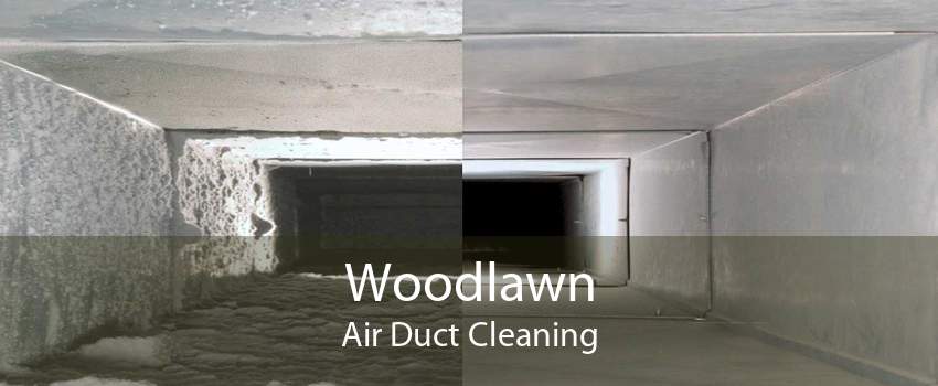Woodlawn Air Duct Cleaning