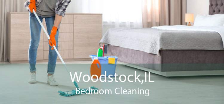 Woodstock,IL Bedroom Cleaning
