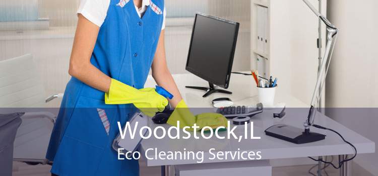 Woodstock,IL Eco Cleaning Services