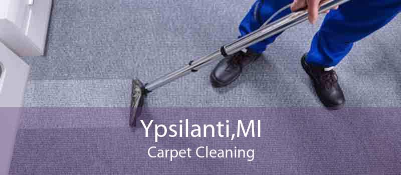 Ypsilanti,MI Carpet Cleaning