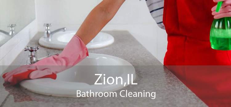 Zion,IL Bathroom Cleaning